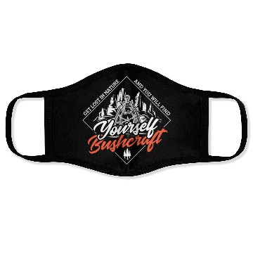 Discover Get Lost In Nature And You Will Find Face Masks