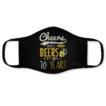 Discover Cheers and Beers 70th Birthday Gift Idea Face Masks