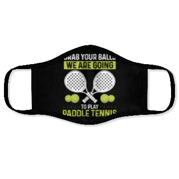 Discover Paddle Tennis Player Match Grab your Balls Face Masks