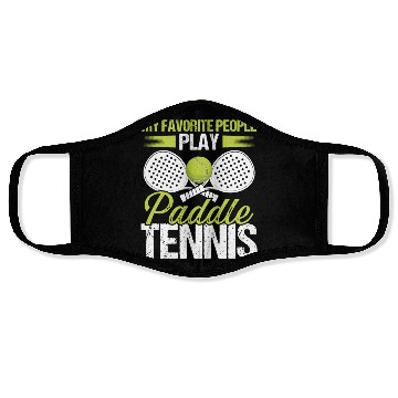 Discover Paddle Tennis Player Match My favorite People Face Masks