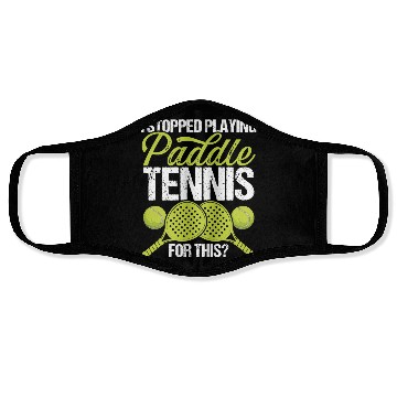 Discover Paddle Tennis Player Match I stopped for this Face Masks