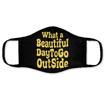 Discover what a beautiful day to go outside Tiktok inspierd Face Masks
