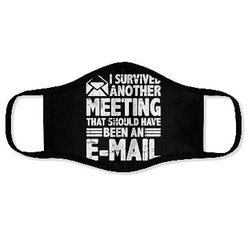 Discover I Survived Another Meeting 28 Face Masks