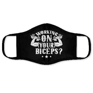 Discover Working On Your Biceps Curl Sayings Muscle Face Masks