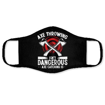 Discover Axe Throwing Axe Catching is dangerous Thrower Face Masks
