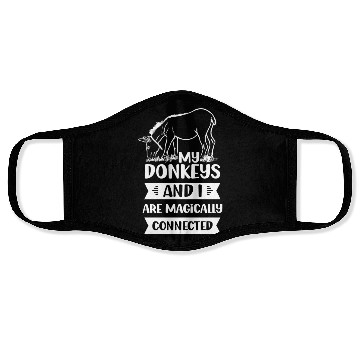 Discover My Donkeys And I Are Magically Connected Donkey Face Masks