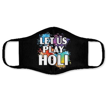 Discover Let Us Play Holi Hindu Buddhist Holi Festival Face Masks