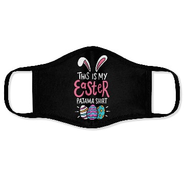 Discover This Is My Easter Pajama Sunday Egg Hunt Holiday Face Masks