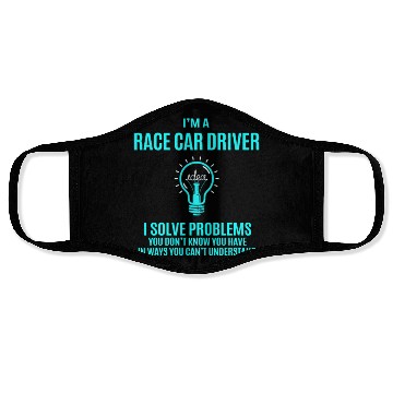 Discover Race Car Driver Face Masks - I Solve Problems Gift It