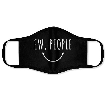Discover Ew People FUNNY Face Masks