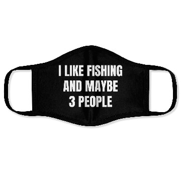 Discover i like fishing Face Masks