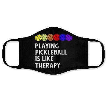 Discover Playing Pickleball Is Like Therapy - Pickleball Face Masks