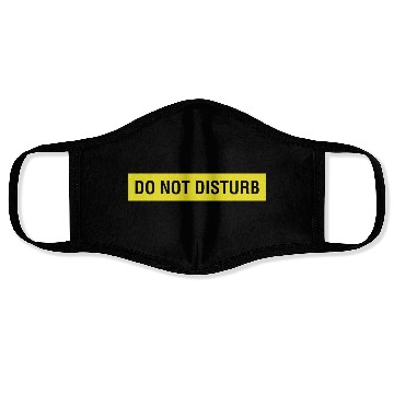 Discover Do Not Disturb Face Masks