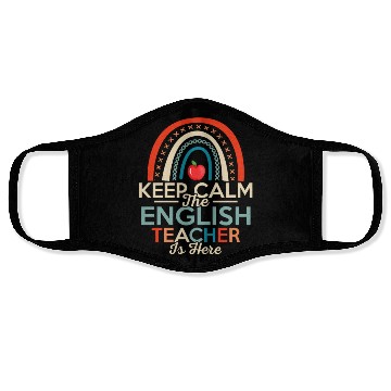 Discover Keep Calm The English Teacher Is Here Language Gra Face Masks