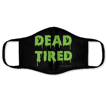 Discover Dead Tired Mom Life Halloween Womens Face Masks