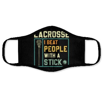 Discover I Beat People With A Stick Funny Lacrosse Player Face Masks