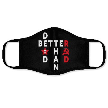 Discover Better Dead Than Red Anti Communism Slogan Face Masks