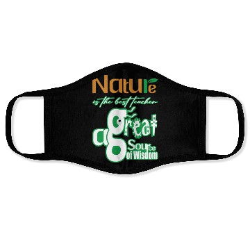 Discover Nature is The Best Teacher Face Masks