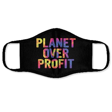 Discover Planet Over Profit Face Masks
