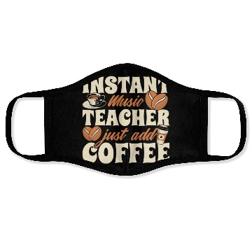 Discover Music Teacher Coffee Face Masks