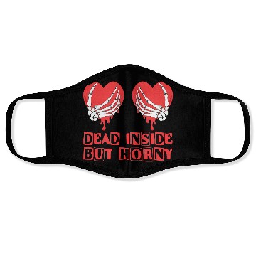 Discover Dead Inside but horny Valentine Meme Skull Gift Face Masks