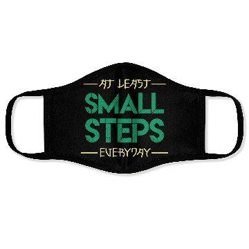 Discover At least small steps everyday motivation quote Face Masks