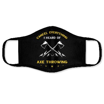 Discover Axe Throwing Cancel I heard of Hatchet Tossing Face Masks