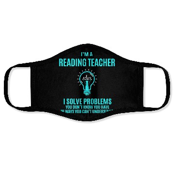 Discover Reading Teacher Face Masks - I Solve Problems Gift It