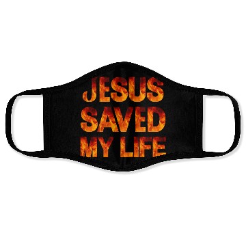Discover Jesus Saved My Life Face Masks