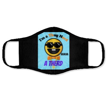 Discover Thug Nerd aka Therd funny meme Face Masks