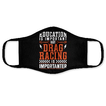 Discover Drag Racing Race Car Education Is Face Masks