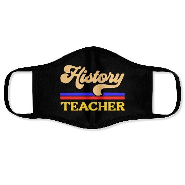 Discover Histroy Teacher Face Masks
