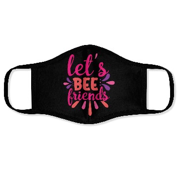 Discover Let's bee friends Face Masks
