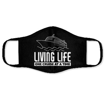 Discover Living Life One Cruise At A Time Face Masks