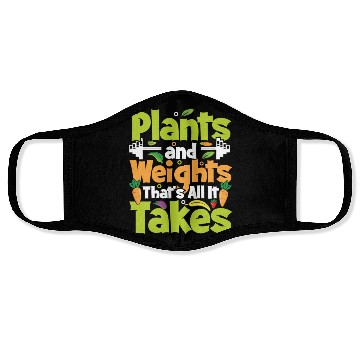 Discover Plants and Weights, That's All It Takes Face Masks