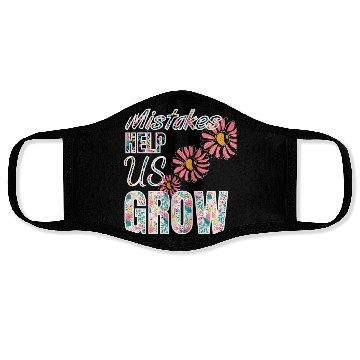 Discover Mistakes Help Us Grow Positive Motivation Flowers Face Masks