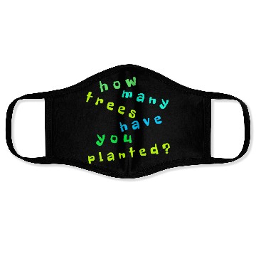 Discover Tree Quote. Nature Environment Face Masks