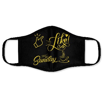 Discover easy like sunday coffee Face Masks