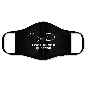 Discover 2B Or Not 2B Boolean Logic Classic Face Masks