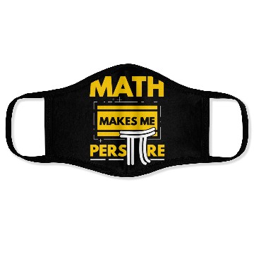 Discover Math Makes Me Perspire Math Teacher Pi Day Face Masks