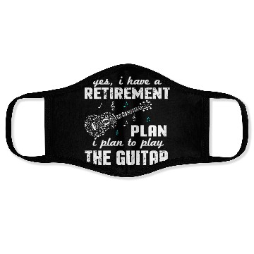 Discover Guitarist - Retirement Plan Guitar Face Masks