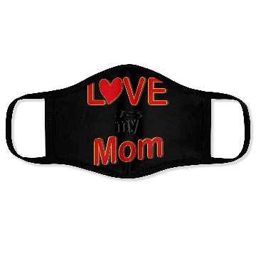Discover Love is my mom love mom gift for mothers4083 Face Masks