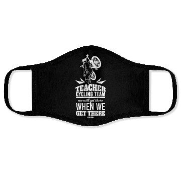 Discover Teacher Cycling Team We Will Get There When We Get Face Masks