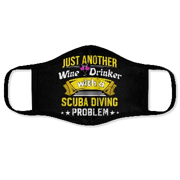 Discover Wine Drinker with Scuba Diving Problem Wine Lover Face Masks