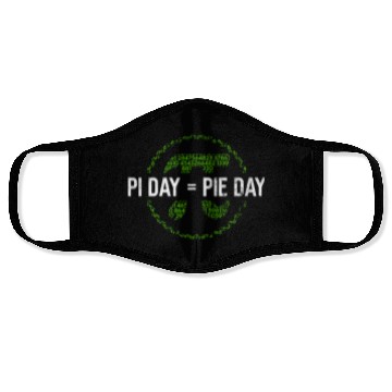 Discover Pi Day = Pie Day - Funny Pi Day Math Teacher Face Masks