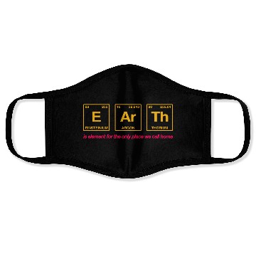 Discover EARTH - written in elements of the periodic table Face Masks