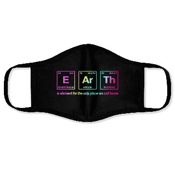 Discover EARTH - written in elements of the periodic table Face Masks