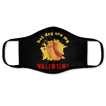 Discover hot dog are my valentine Face Masks