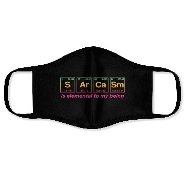 Discover SARCASM - with elements of the periodic table Face Masks