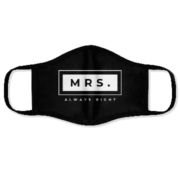 Discover Mrs. Always Right Face Masks